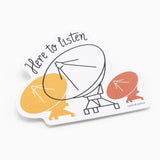 Picture of Cognitive Surplus Eco Friendly Sticker - HereToListenVLA