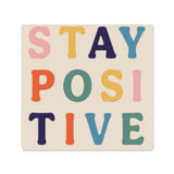 Picture of Phrases (Stickers Northwest) Type: Stay Positive